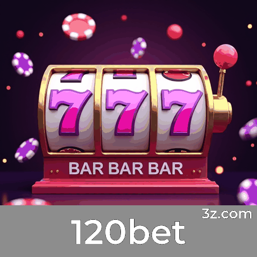 120bet: Domine jogos com estratégias de sucesso